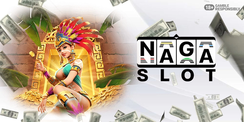 NAGA GAMES ค่ายเกมสล็อตออนไลน์ยอดนิยม ค่ายเกมน้องใหม่ล่าสุด